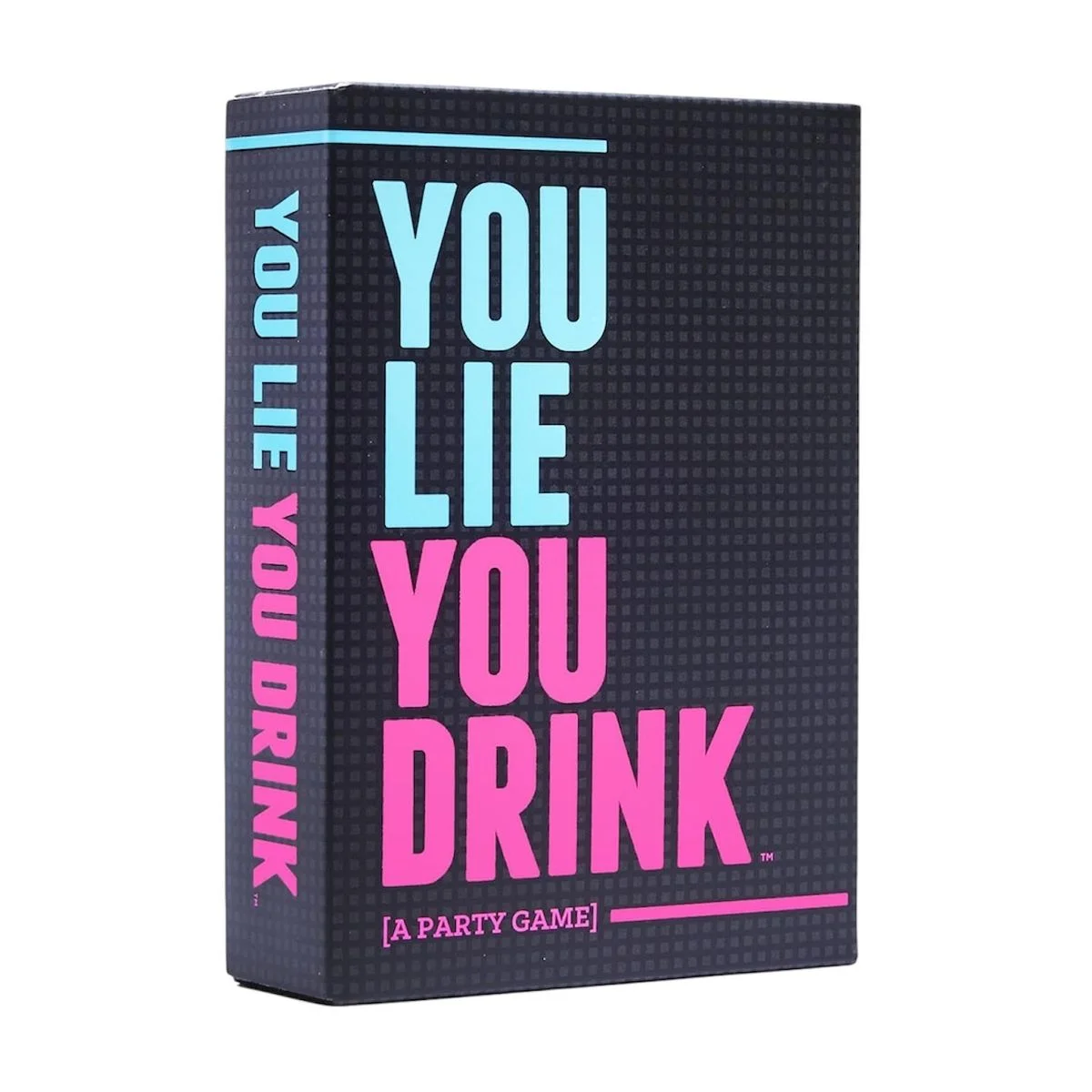 You Lie You Drink