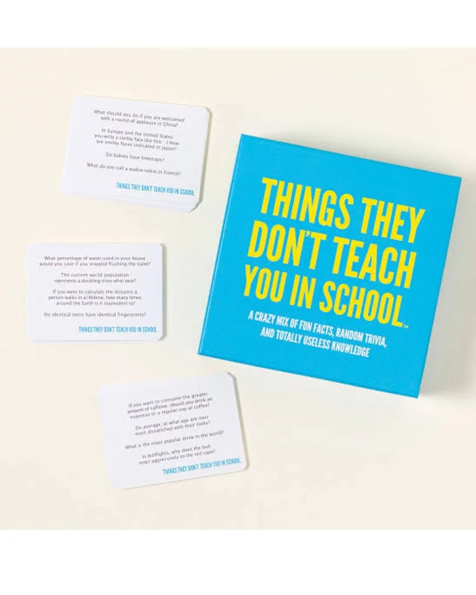 Things They Didn't Teach You In School 1