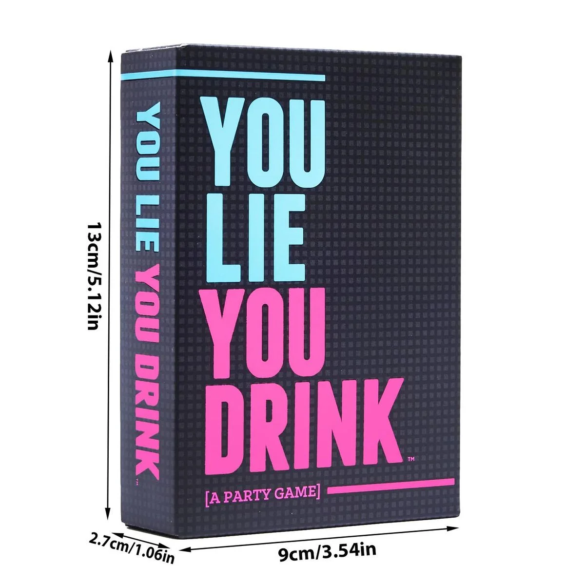 You Lie You Drink 1